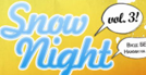 Snow Night vol. 3