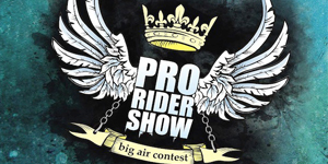 PRORIDER SHOW BIG-AIR CONTEST