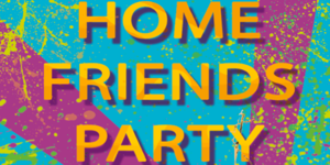 Home Friends Party