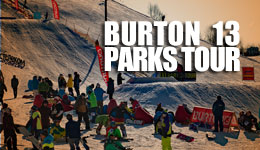 BURTON 13 parks tour